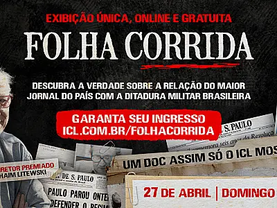 Série documental investiga colaboração do Grupo Folha com a ditadura